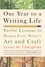 Susan M. Tiberghien - One Year to a Writing Life - Twelve Lessons to Deepen Every Writer's Art and Craft.