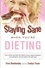 Pam Brodowsky et Evelyn Fazio - Staying Sane When You're Dieting.