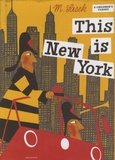 Miroslav Sasek - This is New York.