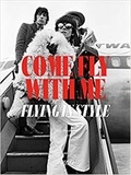 Jodi Peckman - Come Fly with Me - Flying in Style.