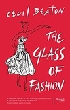 Cecil Beaton - The Glass of Fashion.