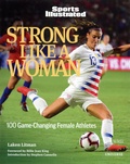 Laken Litman - Strong Like a Woman - 100 Game-Changing Female Athletes.