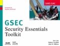 John-M Millican et Eric Cole - Gsec Security Essentials Toolkit.
