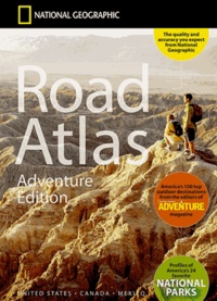  National Geographic - Road Atlas - Adventure Edition. United States, Canada, Mexico.