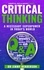  Jimmy Henderson - Critical Thinking: A Necessary Super-Power in Today's World - The Essential Skills Series, #2.