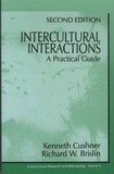 Kenneth Cushner et Richard Brislin - Intercultural Interactions - A Practical Guide.