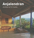 David Robson - Anjalendran - Architect of Sri Lanka.