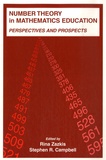 Rina Zazkis et Stephen R. Campbell - Number theory in mathematics education - Perspective and prospects.