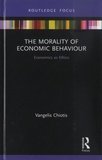 Vangelis Chiotis - The Morality of Economic Behaviour - Economics as Ethics.