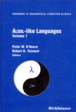 Robert-D Tennent et Peter-W O'hearn - Algol-Like Languages. Volume 1.