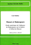 Cecil Malthus - Cecil malthus - Etude analytique de l'influence de Shakespeare sur le théâtre d'Alfred de Musset.