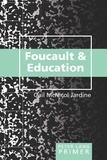 Gail mcnicol Jardine - Foucault and Education Primer.