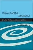 Michael Kuhn et Ronald g. Sultana - Homo Sapiens Europæus? - Creating the European Learning Citizen.
