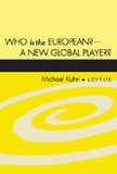 Michael Kuhn - Who is the European? – A New Global Player? - A New Global Player?.