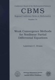Lawrence C. Evans - Weak Convergence Methods for Nonlinear Partial Differential Equations.