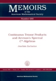Joachim Zacharias - Continuous Tensor Products And Arveson'S Spectral C*-Algebras.