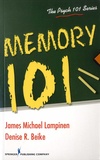 James Michael Lampinen et Denise R Beike - Memory 101.