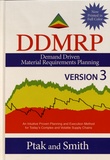 Carol Ptak et Chad Smith - Demand Driven Material Requirements Planning (DDMRP) - Version 3.