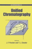 T-L Chester et J-F Parcher - Unified Chromatography.