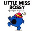 Roger Hargreaves et Adam Hargreaves - Little Miss Bossy.