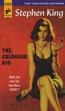 Stephen King - The Colorado Kid.