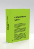 Matali Crasset et Zoë Ryan - Matali Crasset: Works.