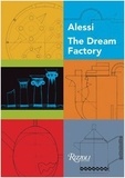 Alberto Alessi - Alessi the dream factory.