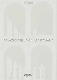  Rizzoli - The palazzo della civilta italiana in Rome.