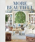  Rizzoli - Mark Sikes - More beautiful, all american decoration.