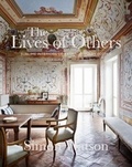 Simon Watson - The lives of others - Sublime interiors of extraordinary people.