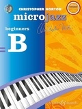Christopher Norton - Microjazz  : Microjazz for Beginners (repackage) - piano..