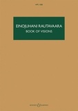 Einojuhani Rautavaara - Hawkes Pocket Scores HPS 1580 : Book of Visions - HPS 1580. orchestra. Partition d'étude..