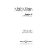 James MacMillan - Beatus Vir - mixed choir (SSATBB) and organ. Partition de chœur..