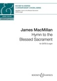 James MacMillan - Contemporary Choral Series  : Hymn to the Blessed Sacrament - mixed choir (SATB) and organ (oboe and viola). Partition de chœur..