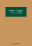 Magnus Lindberg - Hawkes Pocket Scores HPS 1424 : Violin Concerto - New Edition. HPS 1424. violin and orchestra. Partition d'étude..