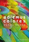 Karl Jenkins - Adiemus Colores - mixed choir (SATB) and orchestra. Réduction pour piano..