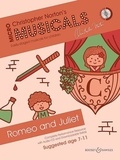 Christopher Norton - Micromusical  : Romeo and Juliet - Complete Performance Resource with Audio CD and Downlooadable Extras. soloists, choir and instruments (piano)..