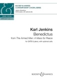 Karl Jenkins - Contemporary Choral Series  : Benedictus - from "The Armed Man: A Mass for Peace". mixed choir (SATB) and piano, cello ad libitum. Partition de chœur..