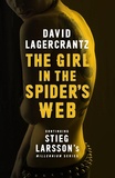 David Lagercrantz - The Girl in the Spider's Web.