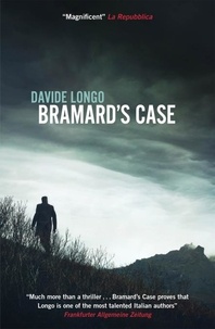 Davide Longo et Silvester Mazzarella - Bramard's Case.