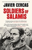 Javier Cercas et Anne McLean - Soldiers of Salamis.
