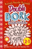 Rachel Renée Russell - Double Dork Diaries.