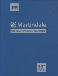 Alison Brayfield - Martindale: The Complete Drug Reference - Coffret en 2 volumes, Volume A, Drugs, Monographs ; Volume B, Preparations, Manufacturers, Pharmaceutical Terms in Various Languages, General Index, Cyrillic Index.