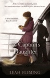 Leah Fleming - The Captain's Daughter.