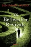 Benjamin Wood - Bellwether Revivals.