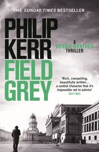 Philip Kerr - Field Grey.