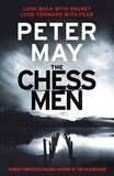 Peter May - The Chessmen - The explosive finale in the million-selling series (The Lewis Trilogy Book 3).
