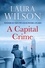 Laura Wilson - A Capital Crime - DI Stratton 3.