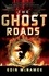 Eoin McNamee - The Ghost Roads - Book 3.