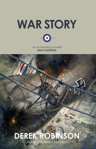 Derek Robinson - War Story.
